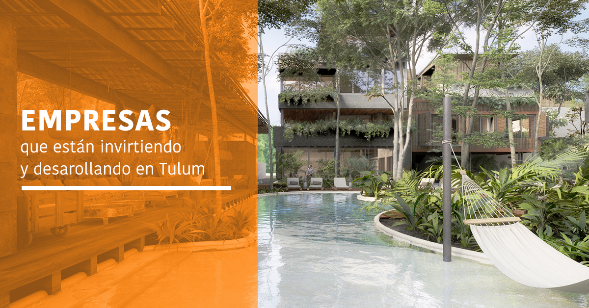empresas que invierten en tulum